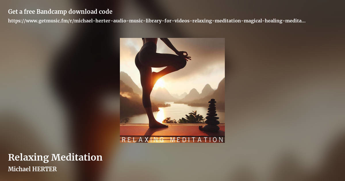 Relaxing Meditation by Michael HERTER, landscape promo share image