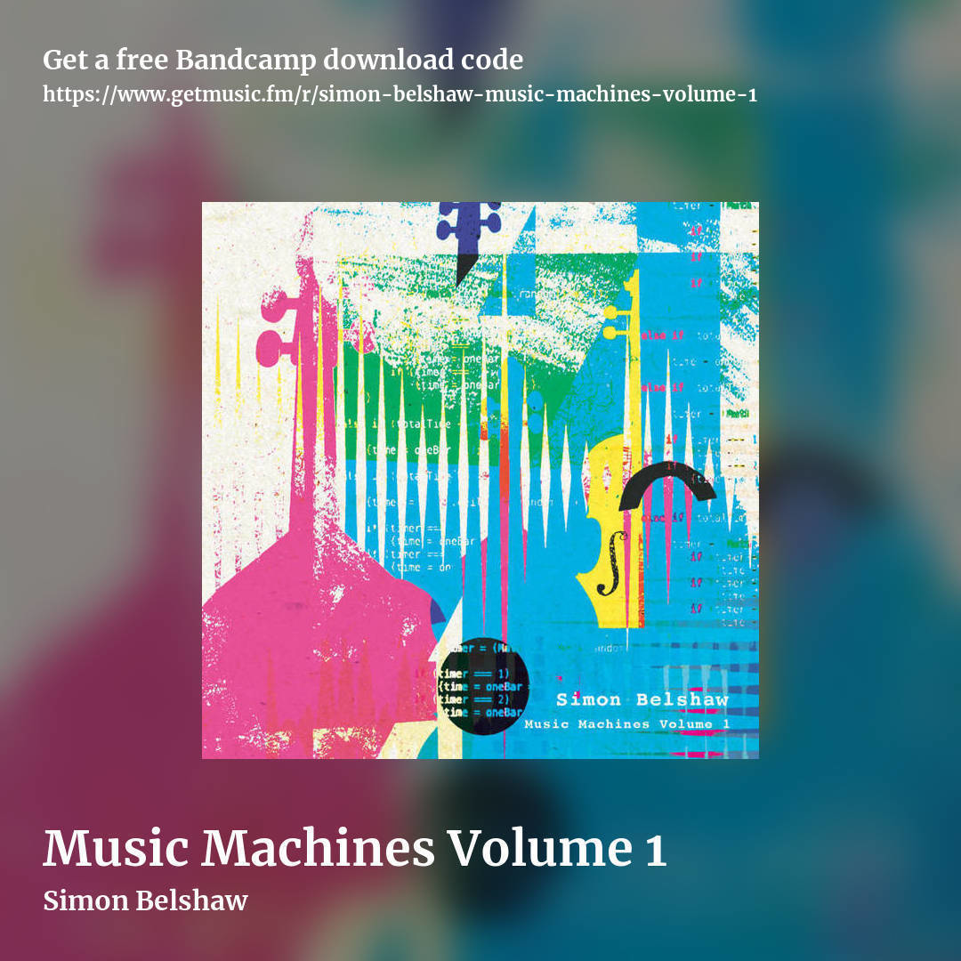 Music Machines Volume 1 by Simon Belshaw, square promo share image