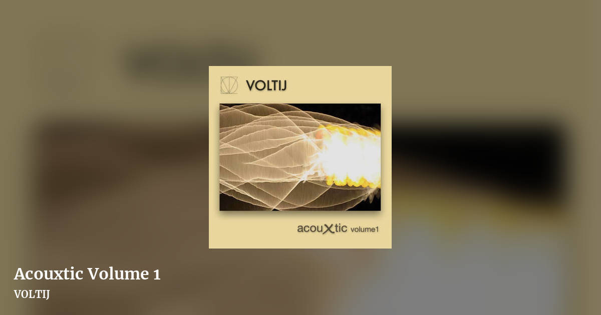 Acouxtic Volume 1 by VOLTIJ, landscape clean share image