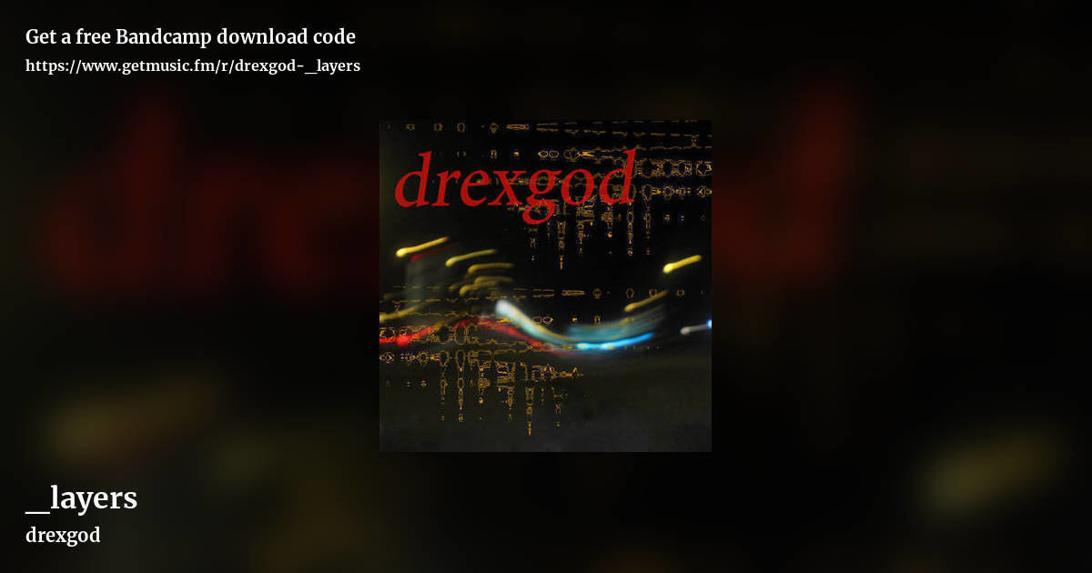 _layers by drexgod, landscape promo share image