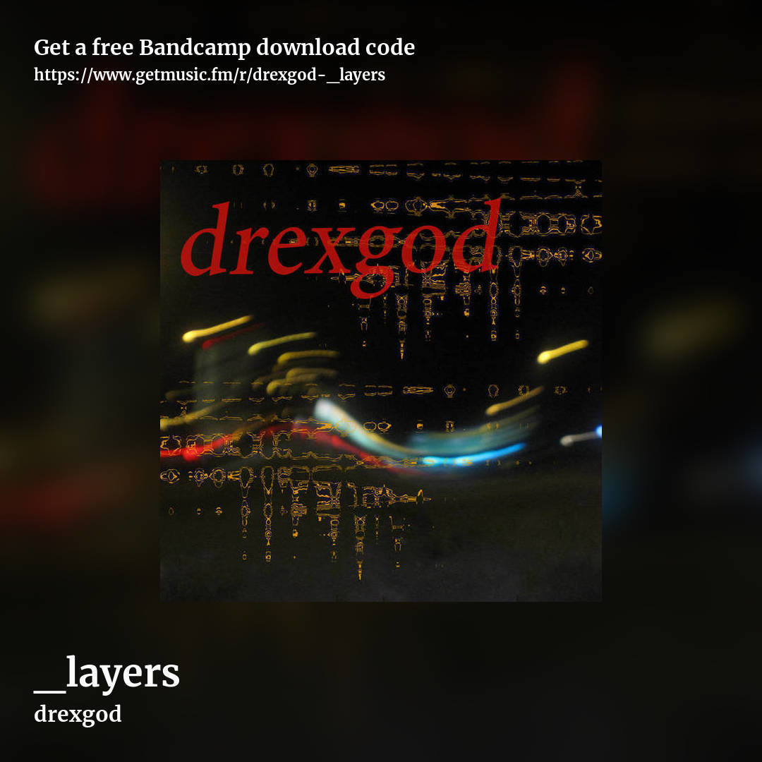 _layers by drexgod, square promo share image
