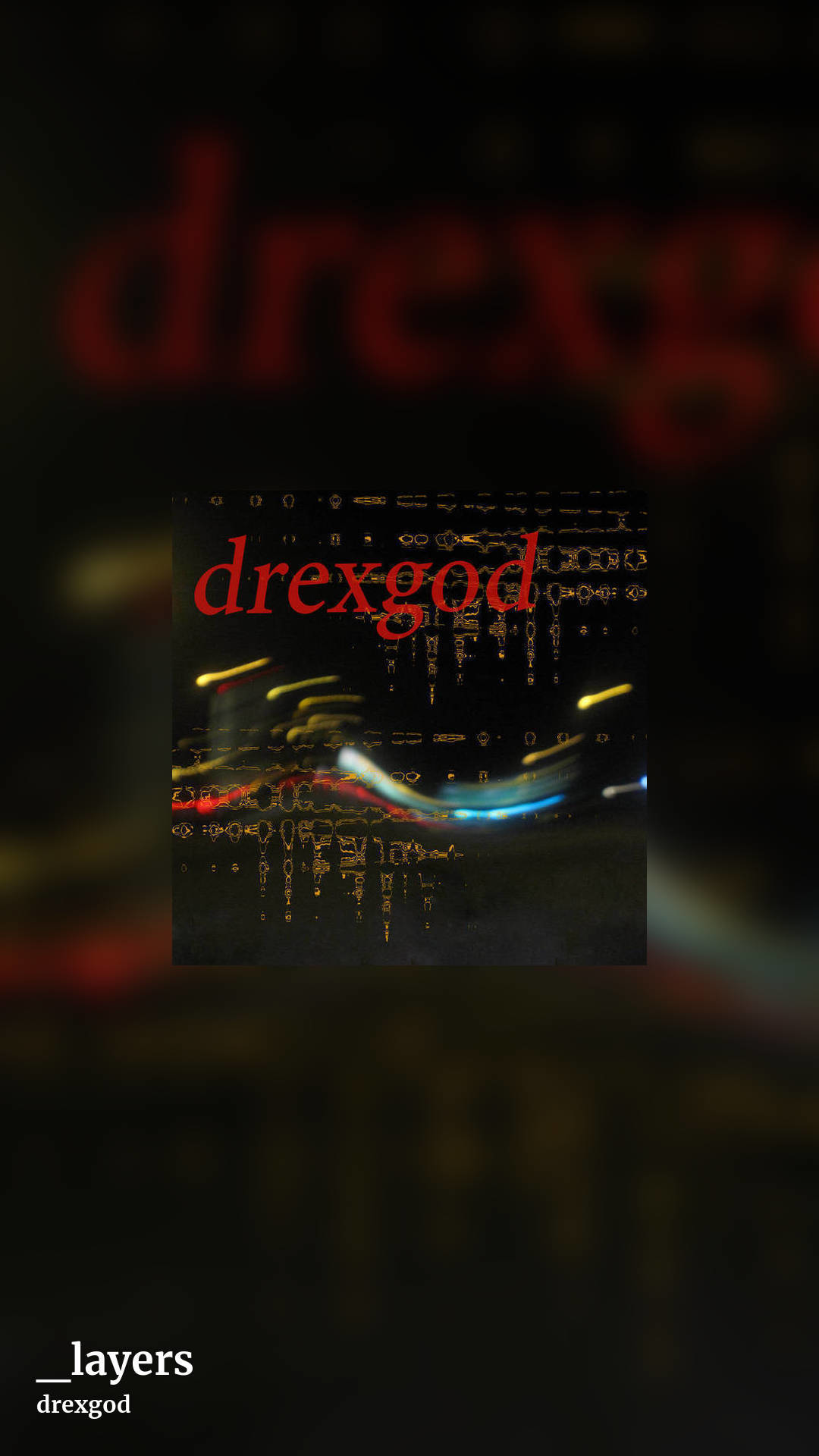 _layers by drexgod, story clean share image