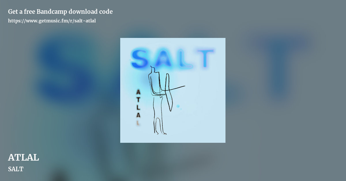 ATLAL by SALT, landscape promo share image