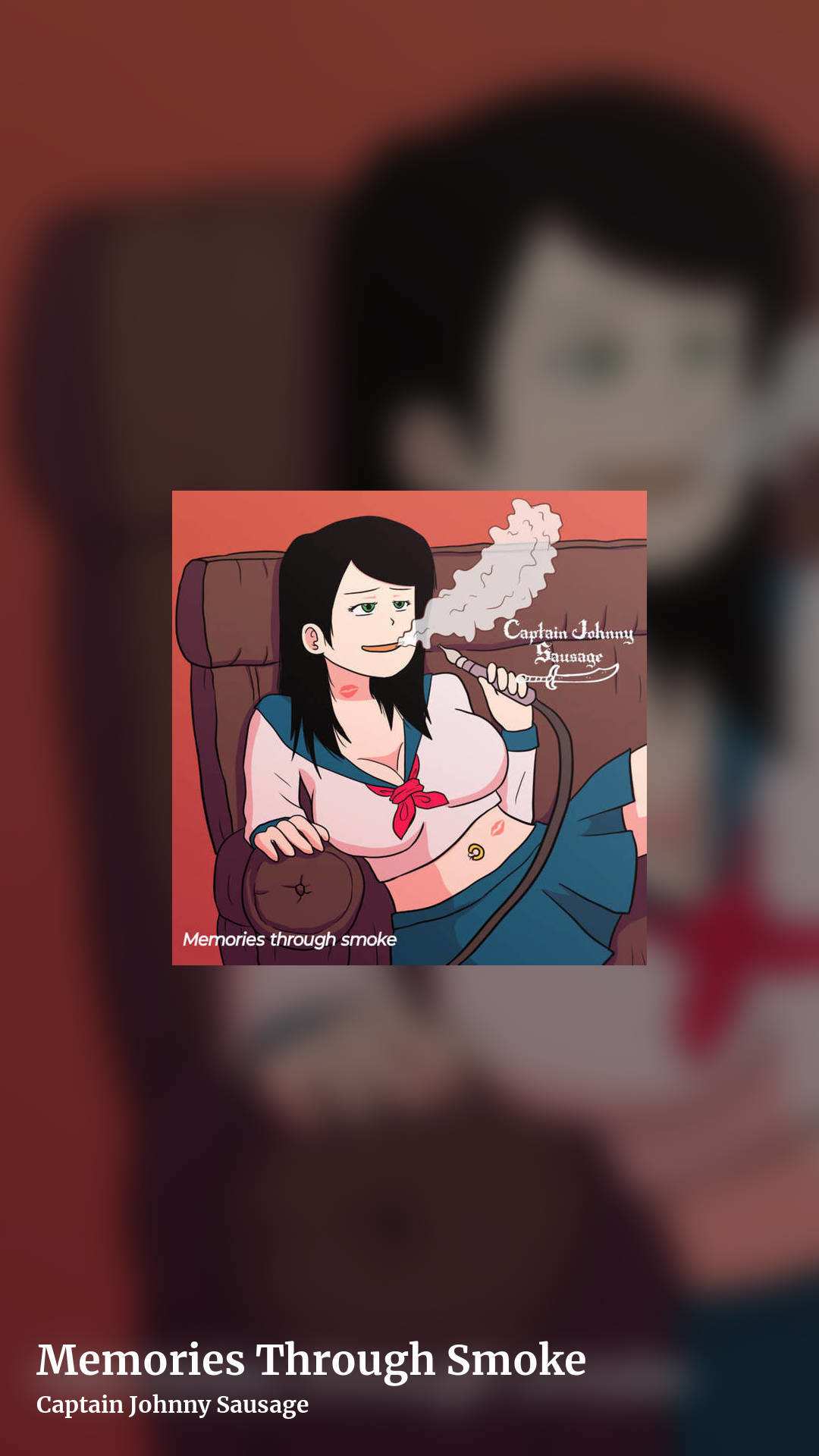 Memories Through Smoke by Captain Johnny Sausage , story clean share image