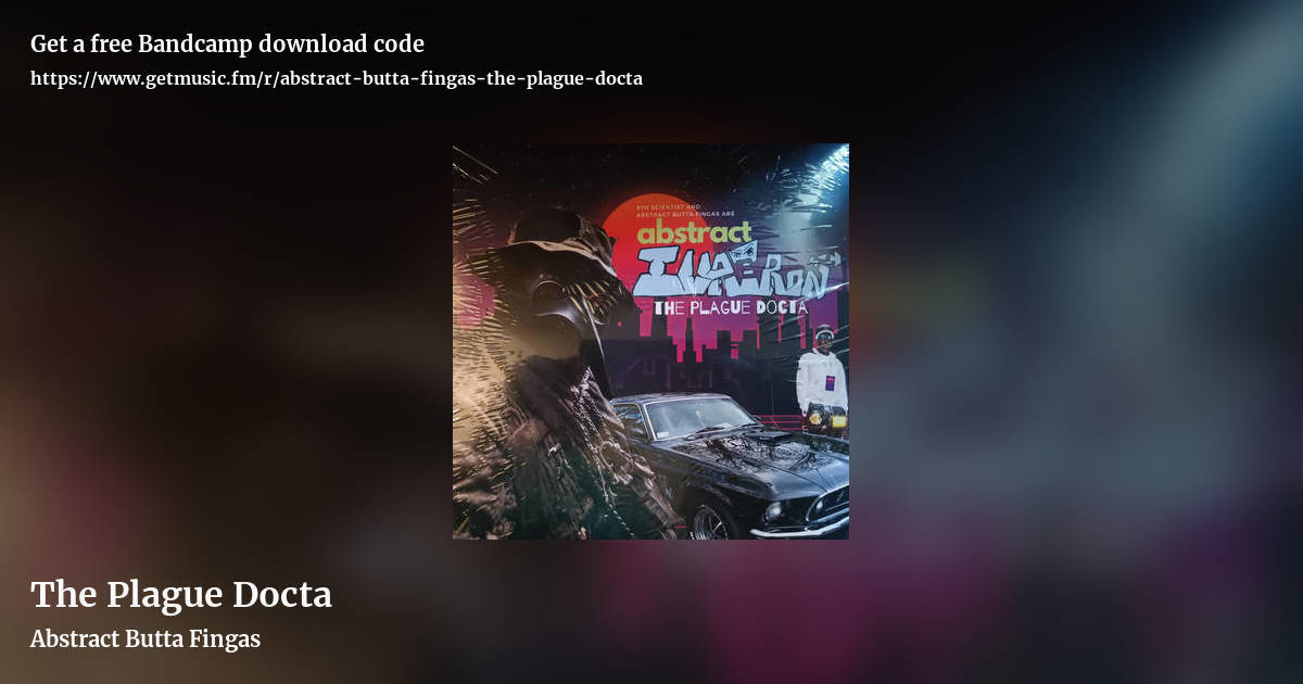 The Plague Docta by Abstract Butta Fingas, landscape promo share image