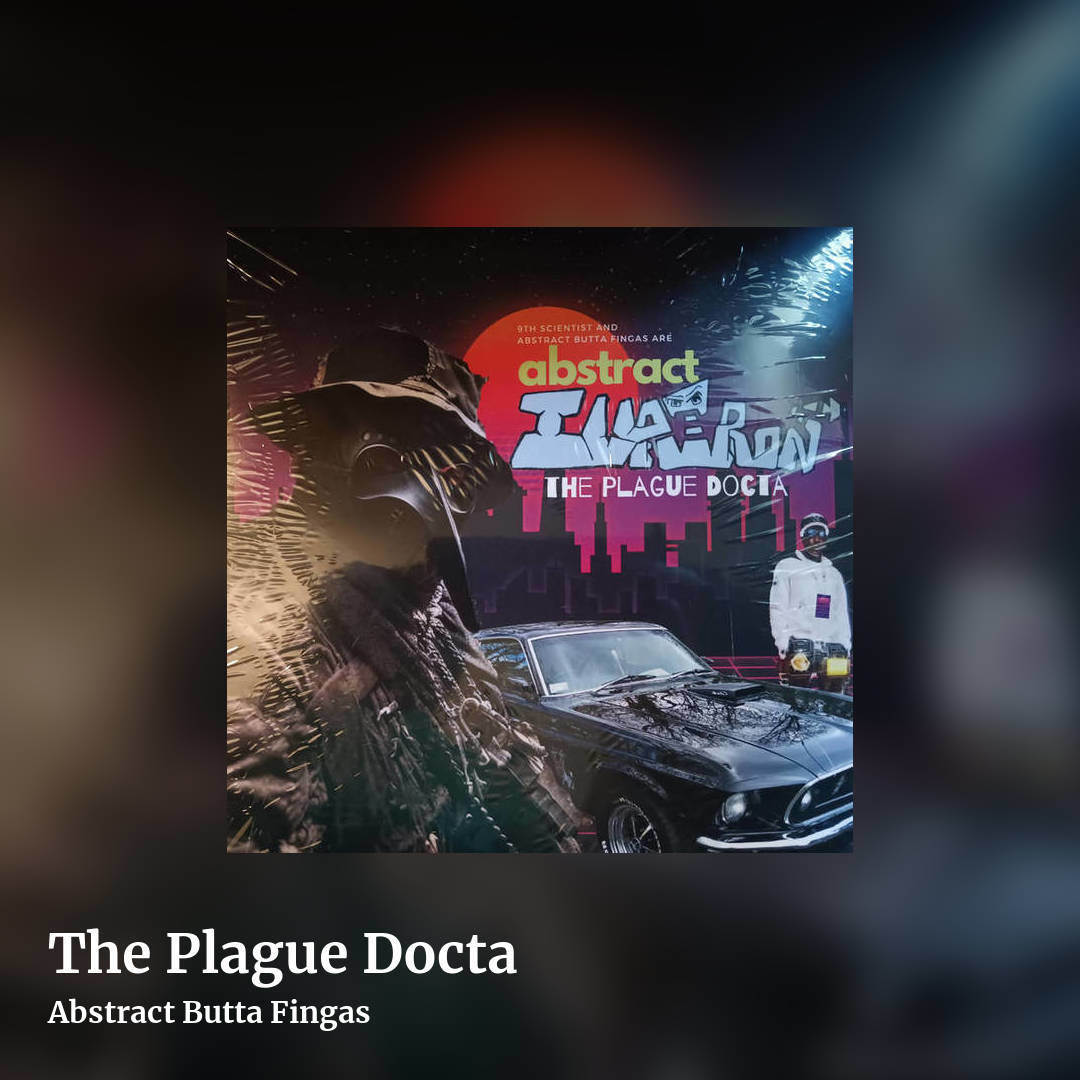 The Plague Docta by Abstract Butta Fingas, square clean share image