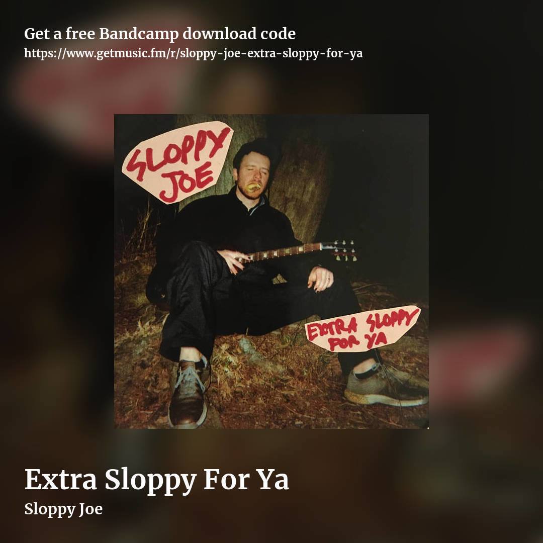 Extra Sloppy For Ya by Sloppy Joe, square promo share image