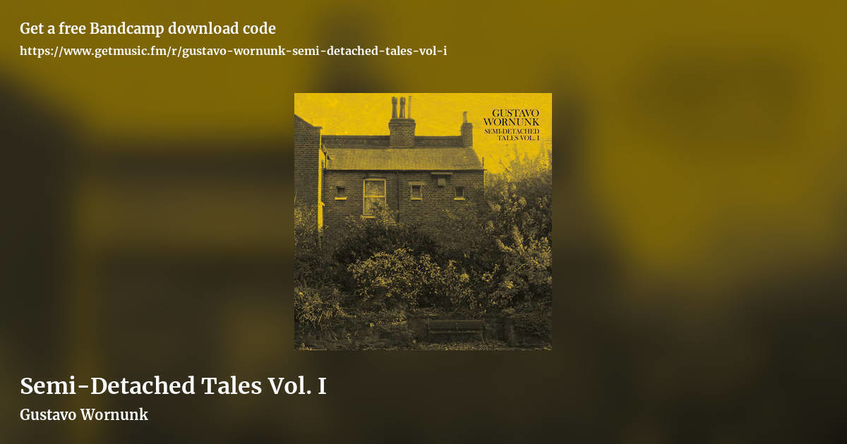 Semi-Detached Tales Vol. I by Gustavo Wornunk, landscape promo share image