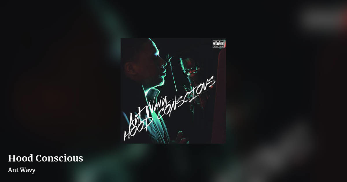 Hood Conscious by Ant Wavy, landscape clean share image