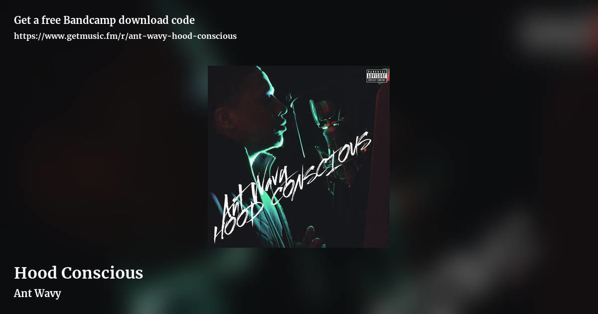 Hood Conscious by Ant Wavy, landscape promo share image