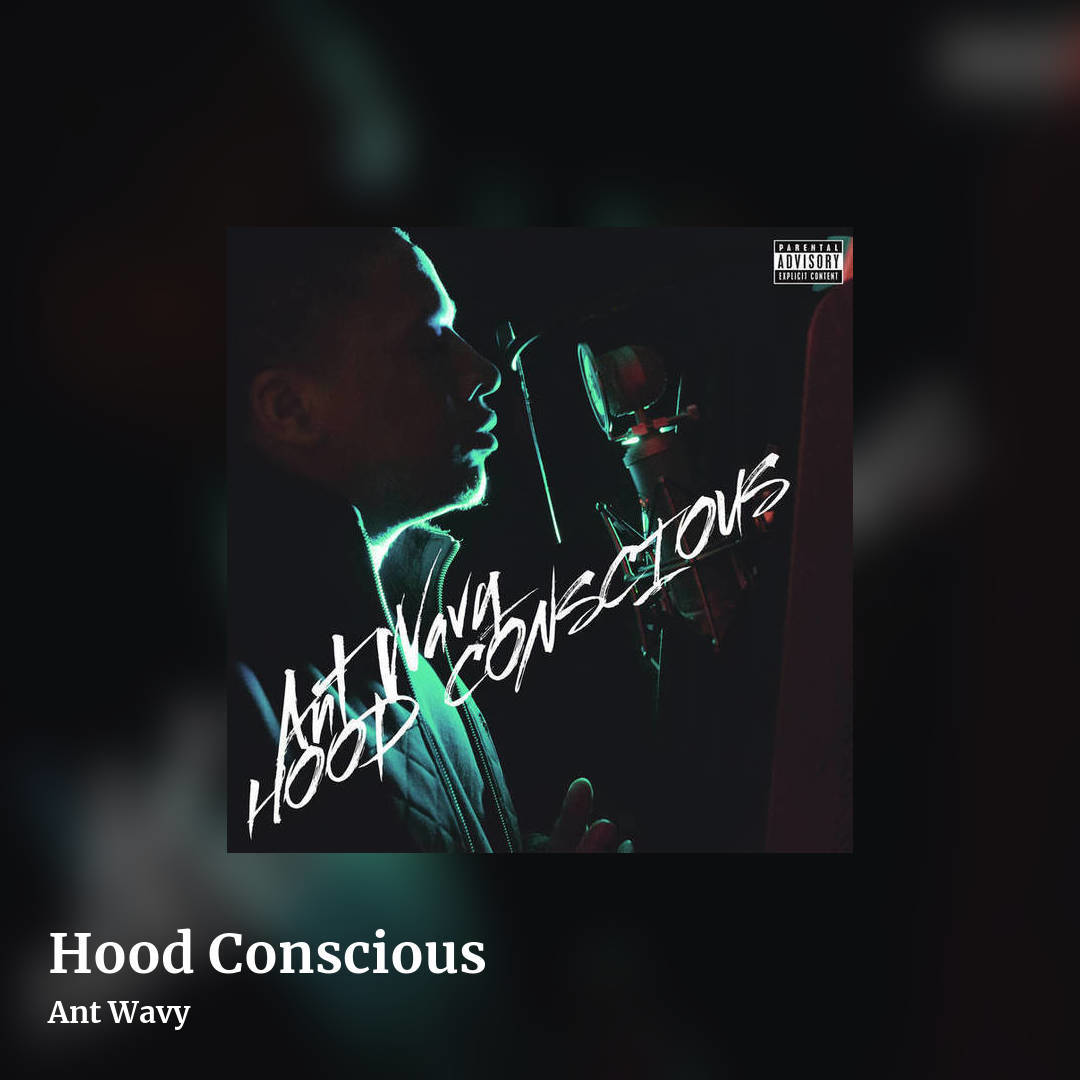 Hood Conscious by Ant Wavy, square clean share image
