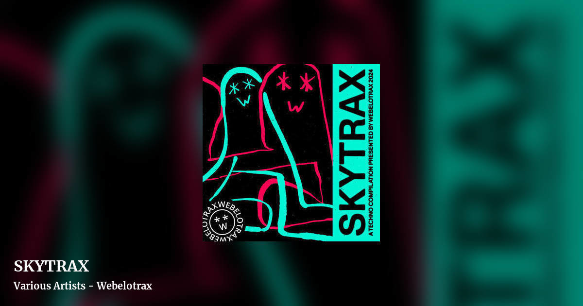 SKYTRAX by Various Artists - Webelotrax, landscape clean share image