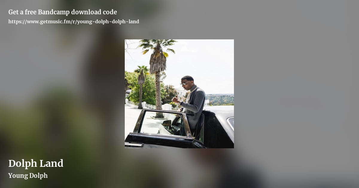 Dolph Land by Young Dolph, landscape promo share image