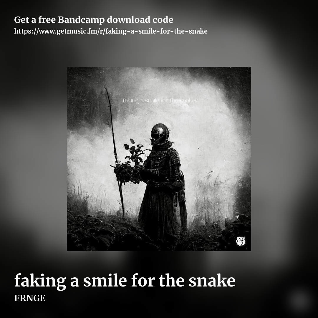 faking a smile for the snake by FRNGE, square promo share image
