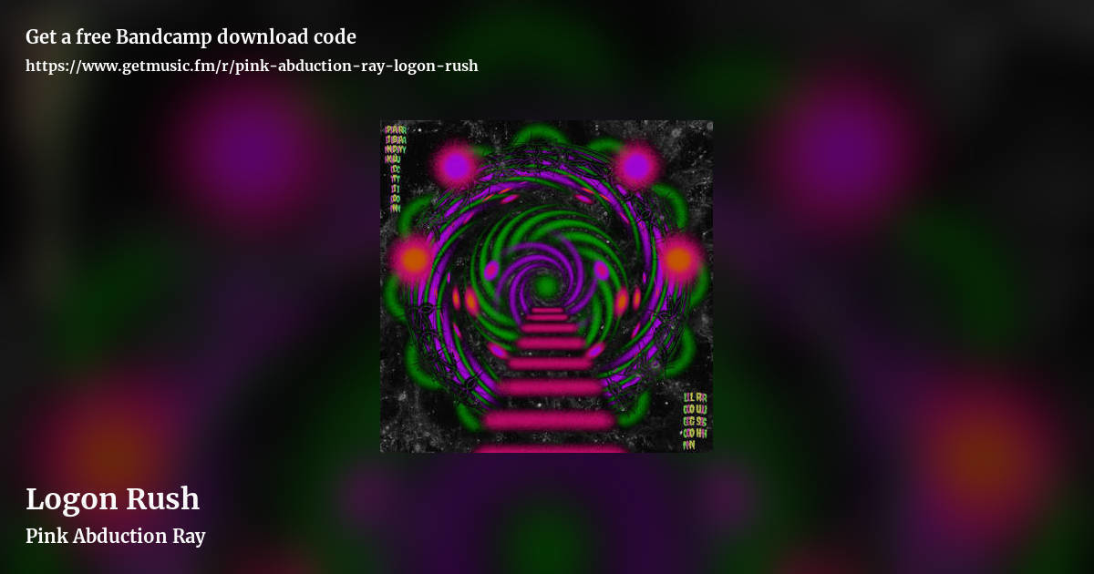Logon Rush by Pink Abduction Ray, landscape promo share image