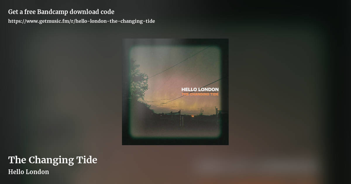 The Changing Tide by Hello London, landscape promo share image