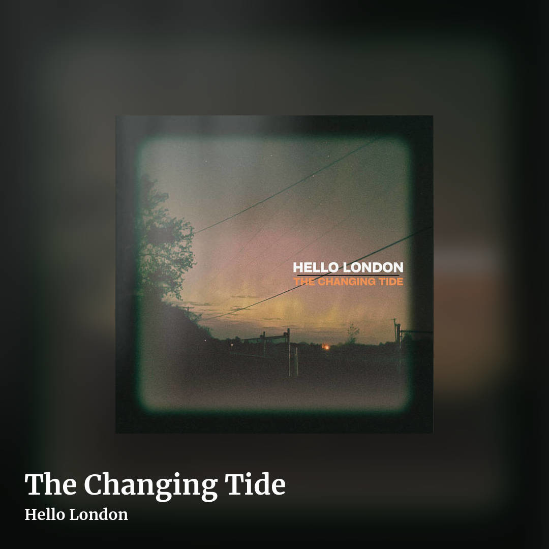The Changing Tide by Hello London, square clean share image