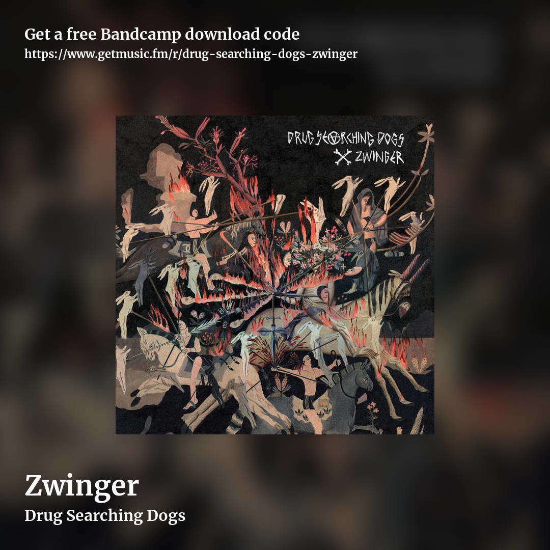 Zwinger by Drug Searching Dogs, square promo share image
