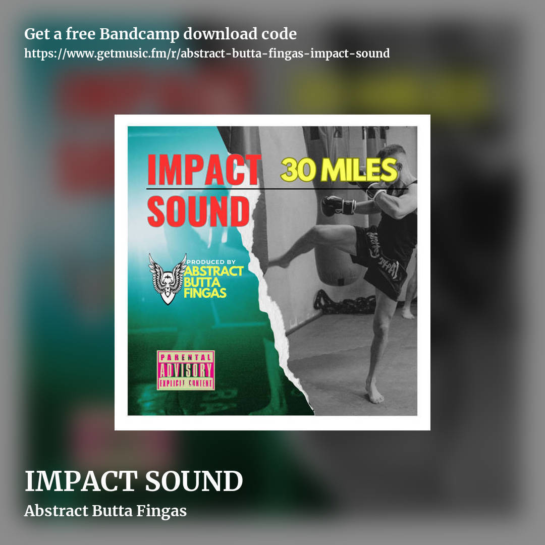 IMPACT SOUND by Abstract Butta Fingas, square promo share image