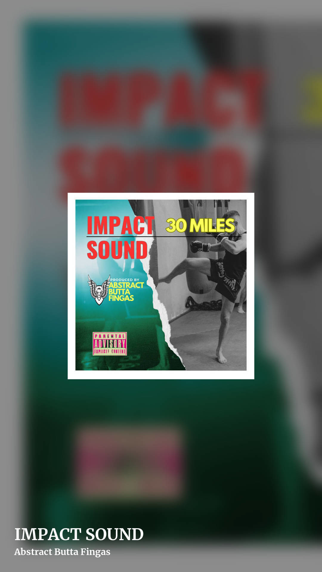 IMPACT SOUND by Abstract Butta Fingas, story clean share image
