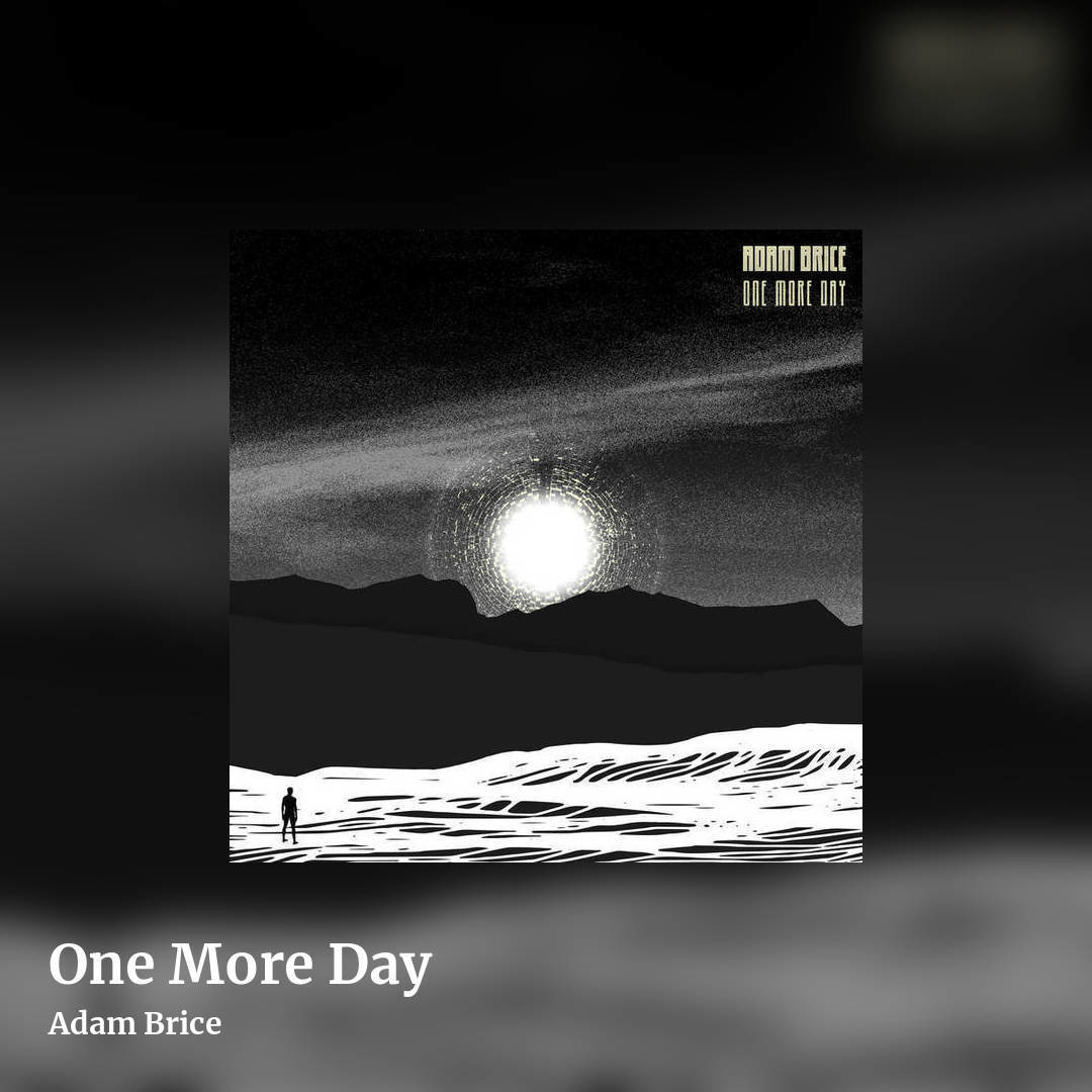 One More Day by Adam Brice, square clean share image