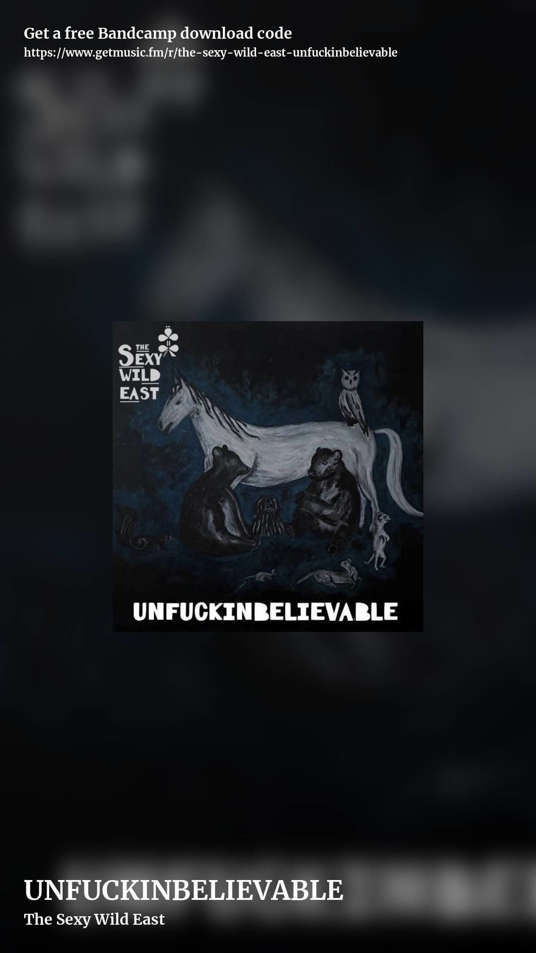 UNFUCKINBELIEVABLE by The Sexy Wild East, story promo share image