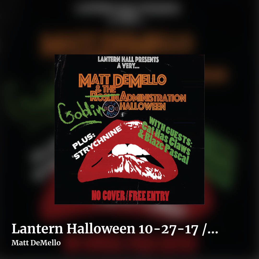 Lantern Halloween 10-27-17 / Strychnine (Sonics Cover) - Single by Matt DeMello, square clean share image