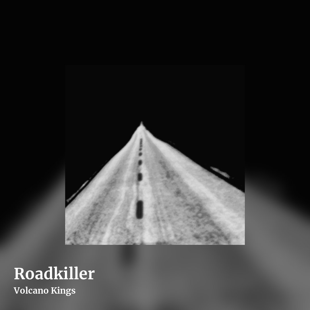 Roadkiller by Volcano Kings, square clean share image