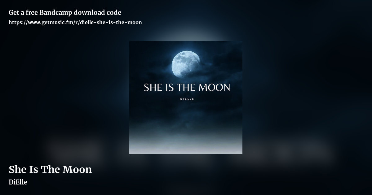 She Is The Moon by DiElle, landscape promo share image