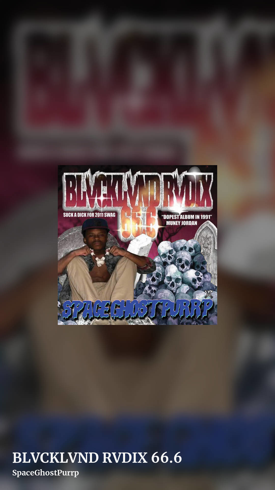 BLVCKLVND RVDIX 66​.​6 by SpaceGhostPurrp, story clean share image