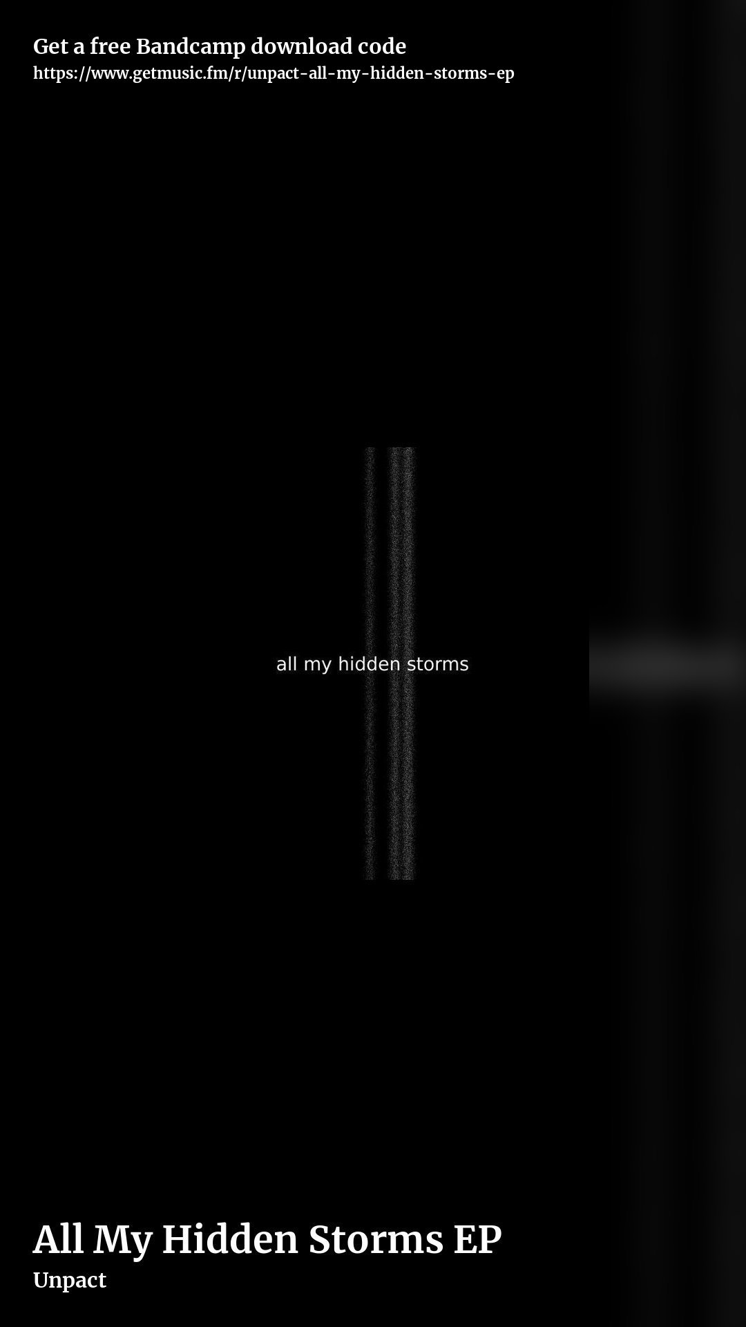 All My Hidden Storms EP by Unpact, story promo share image