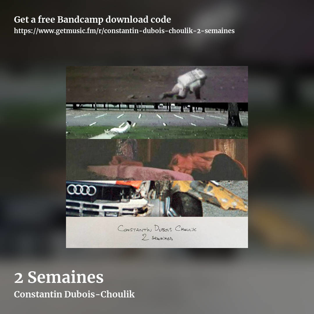 2 Semaines by Constantin Dubois-Choulik, square promo share image