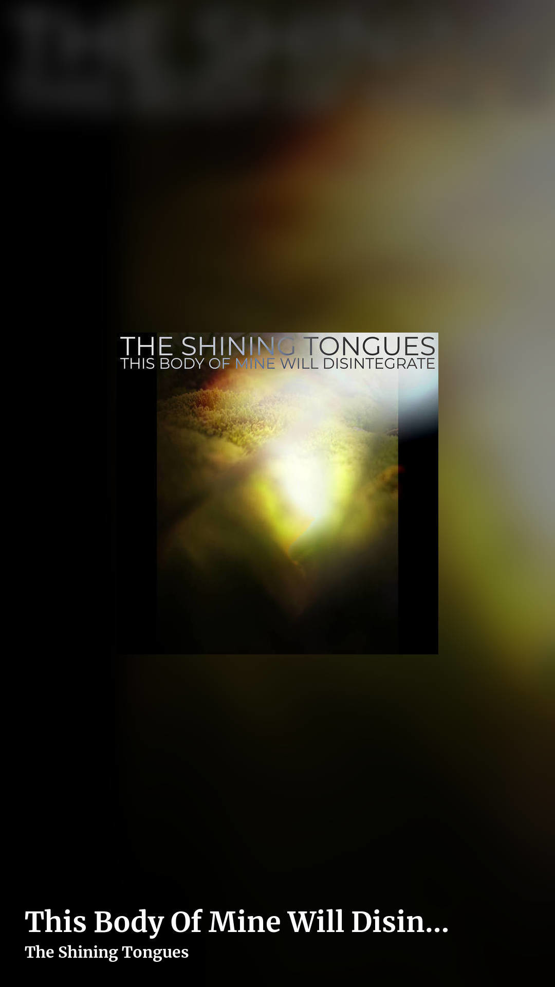This Body Of Mine Will Disintegrate by The Shining Tongues, story clean share image