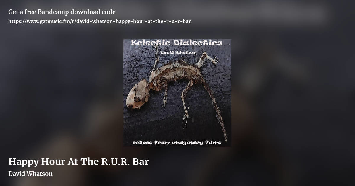 Happy Hour At The R.U.R. Bar by David Whatson, landscape promo share image