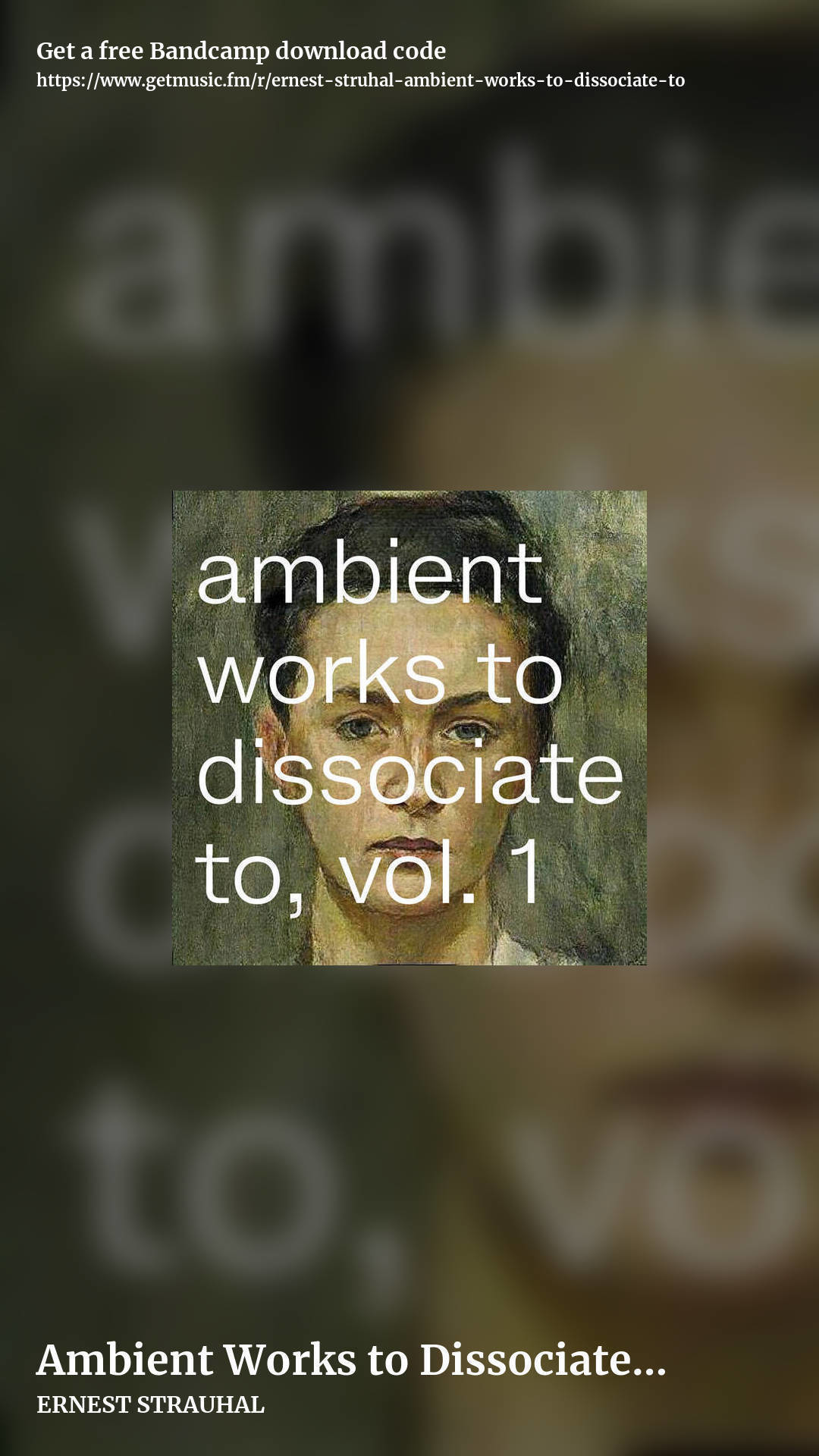 Ambient Works to Dissociate to by ERNEST STRAUHAL, story promo share image
