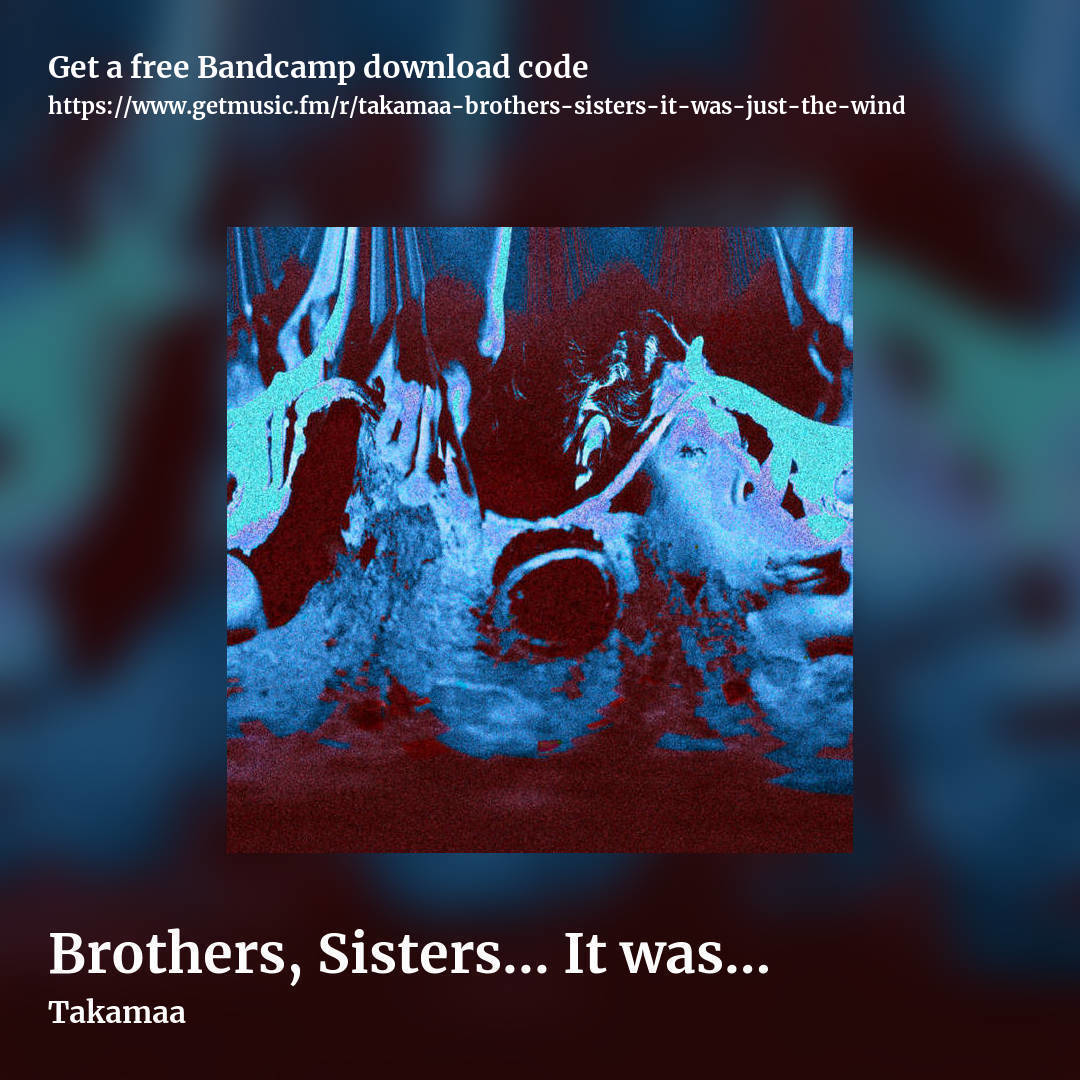 Brothers, Sisters... It was just the Wind... by Takamaa, square promo share image