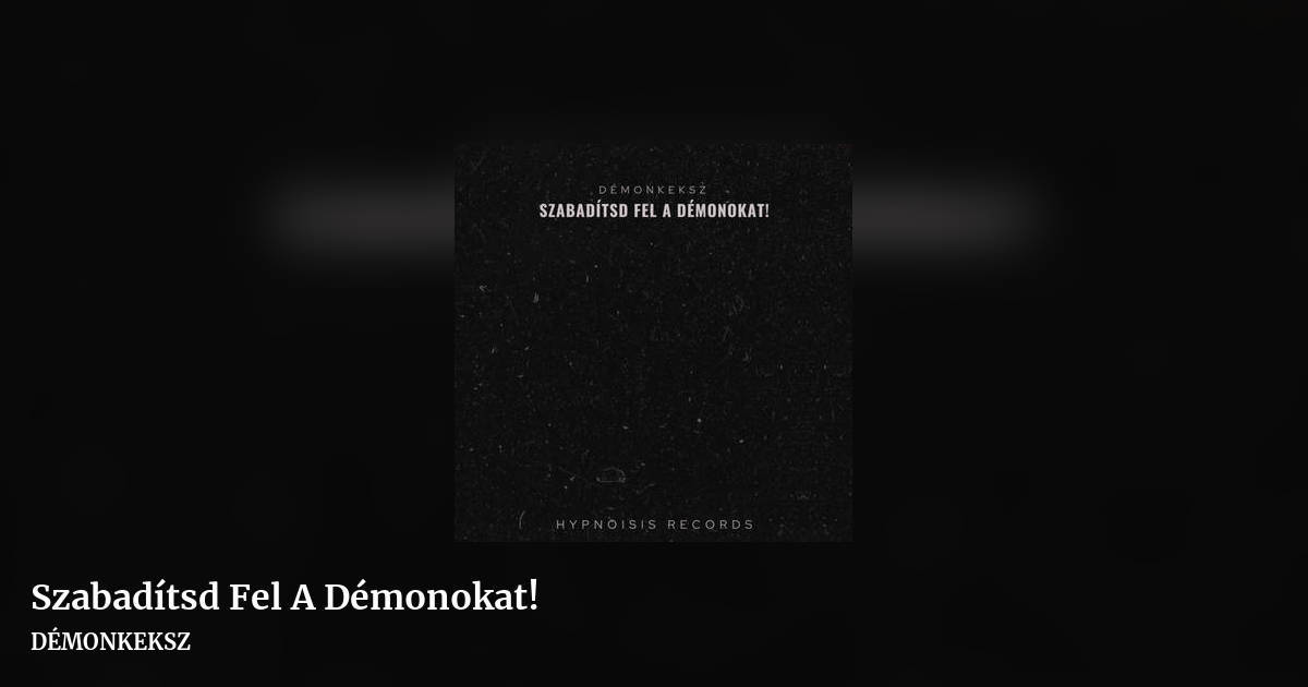 Szabadítsd Fel A Démonokat! by DÉMONKEKSZ, landscape clean share image