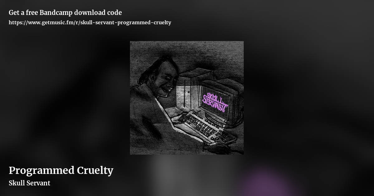 Programmed Cruelty by Skull Servant, landscape promo share image