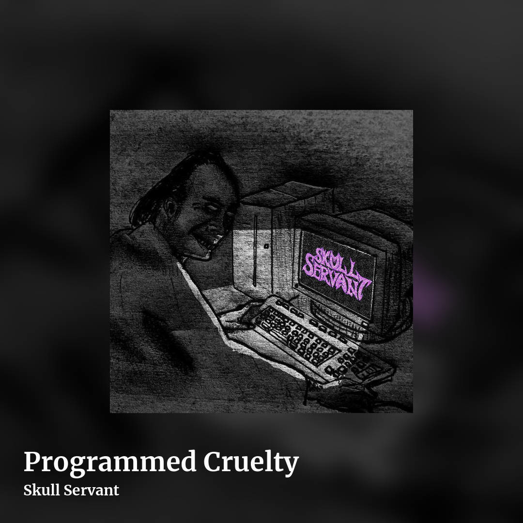 Programmed Cruelty by Skull Servant, square clean share image