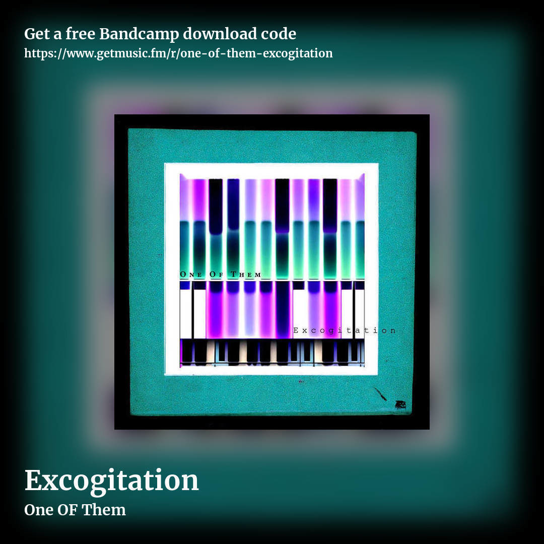Excogitation by One OF Them, square promo share image