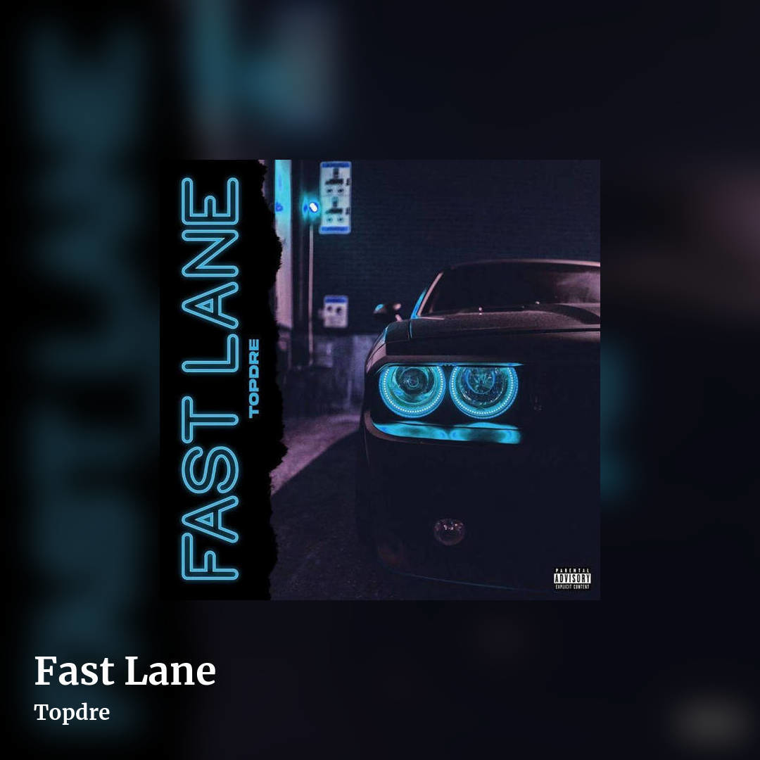 Fast Lane by Topdre, square clean share image