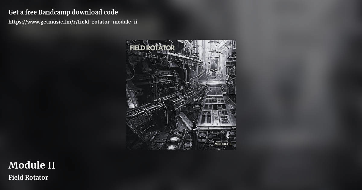 Module II by Field Rotator, landscape promo share image