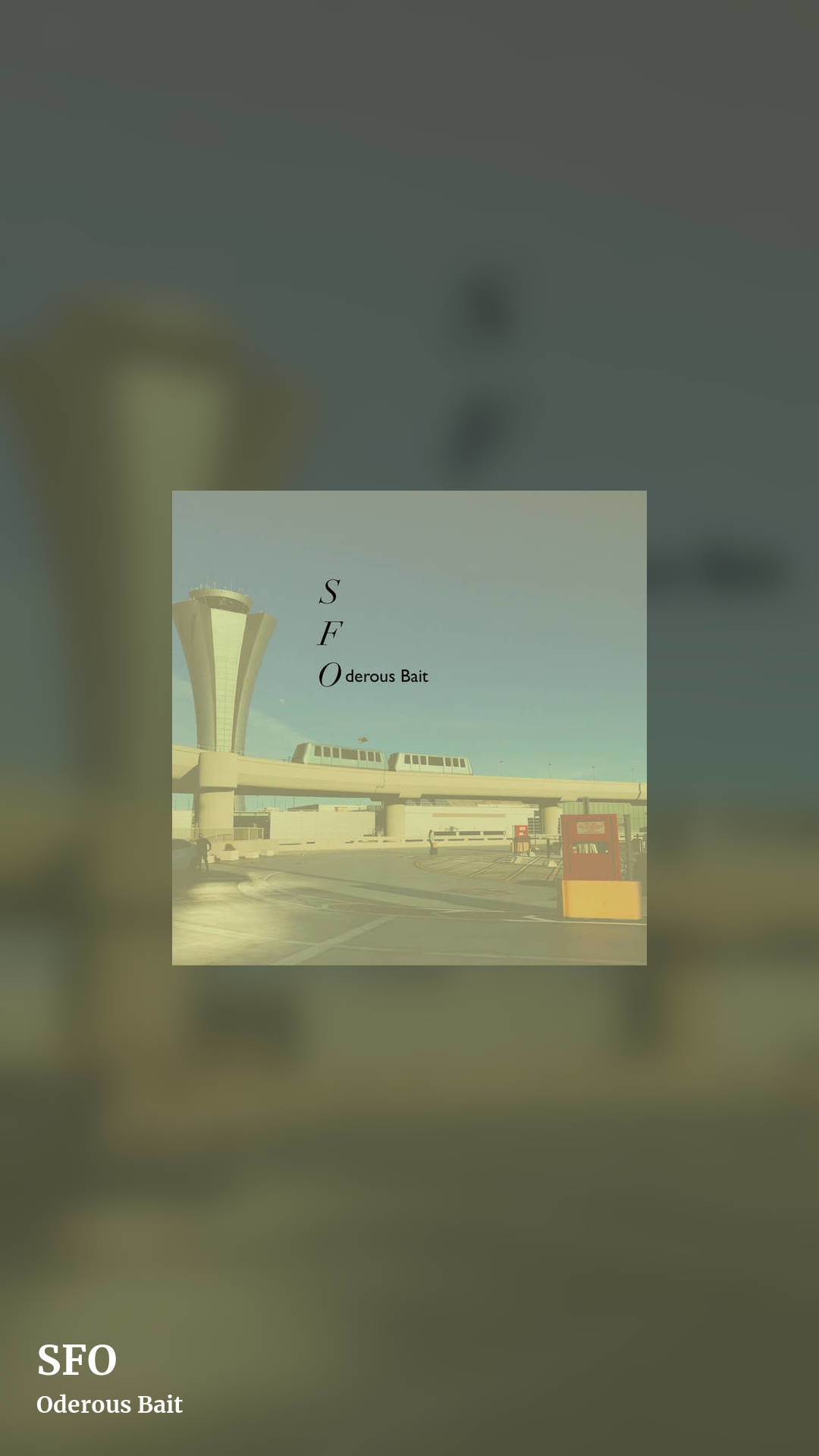 SFO by Oderous Bait, story clean share image