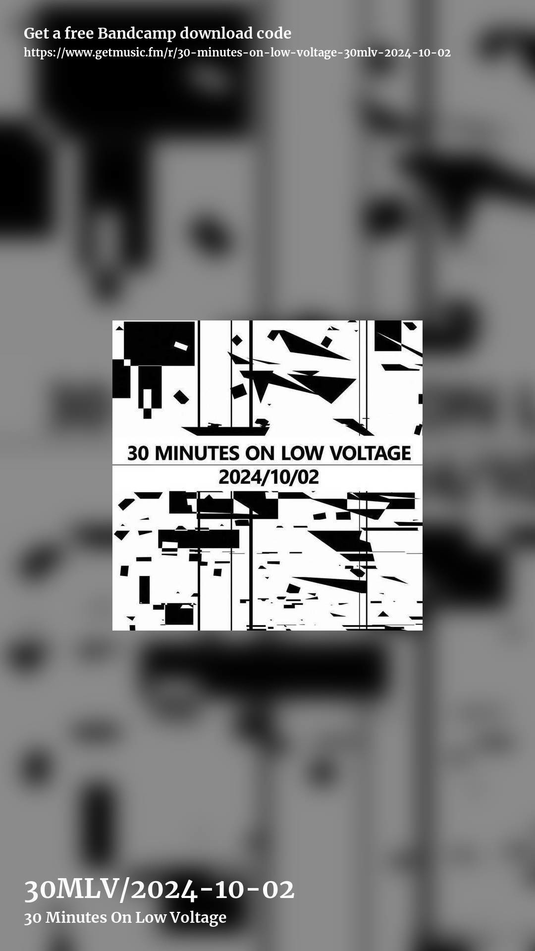 30MLV​/2024​-​10-02 by  30 Minutes On Low Voltage , story promo share image