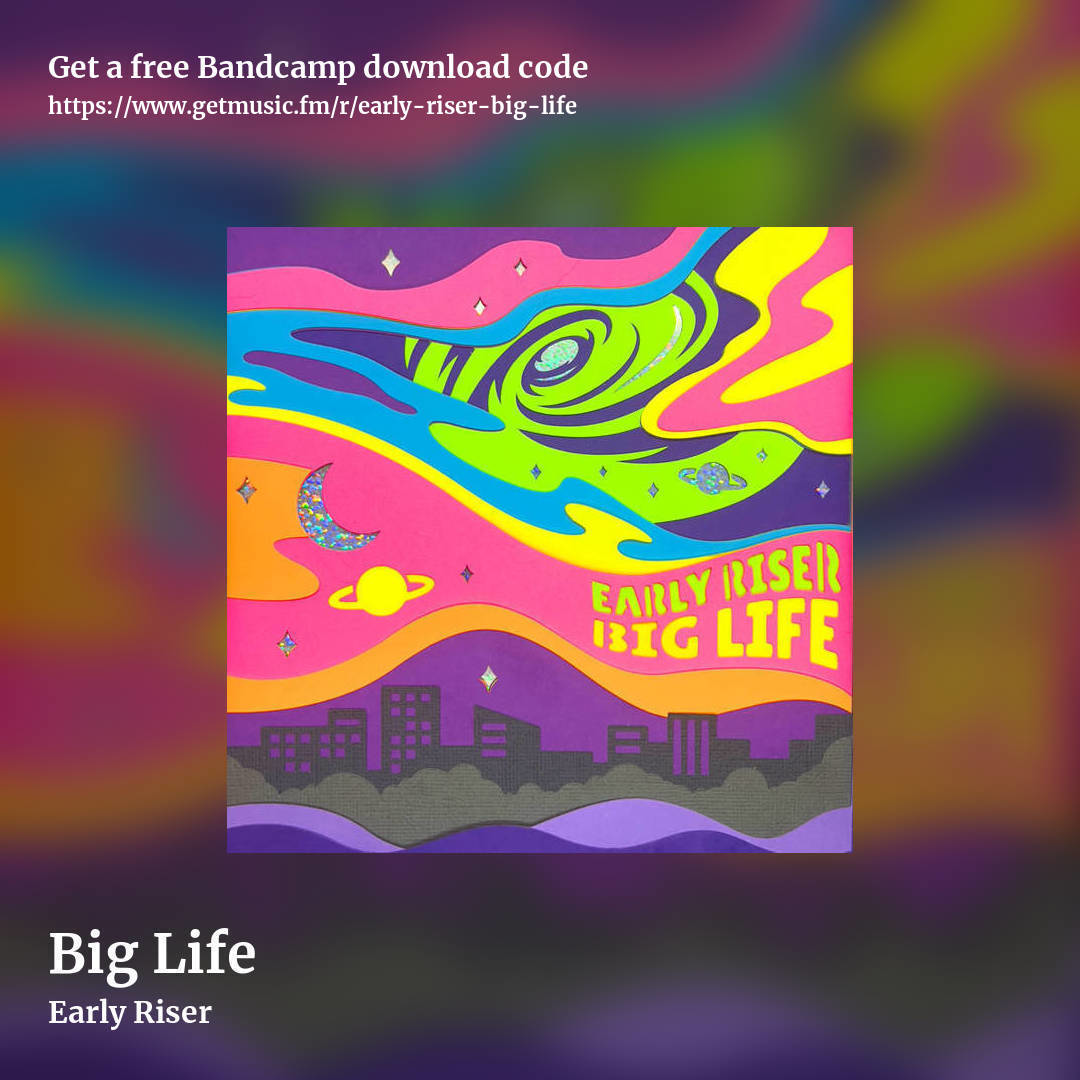 Big Life by Early Riser, square promo share image