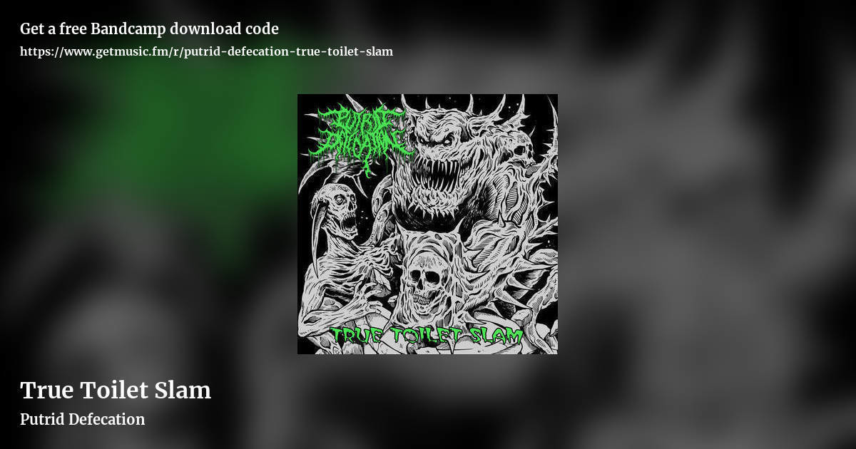 True Toilet Slam by Putrid Defecation, landscape promo share image