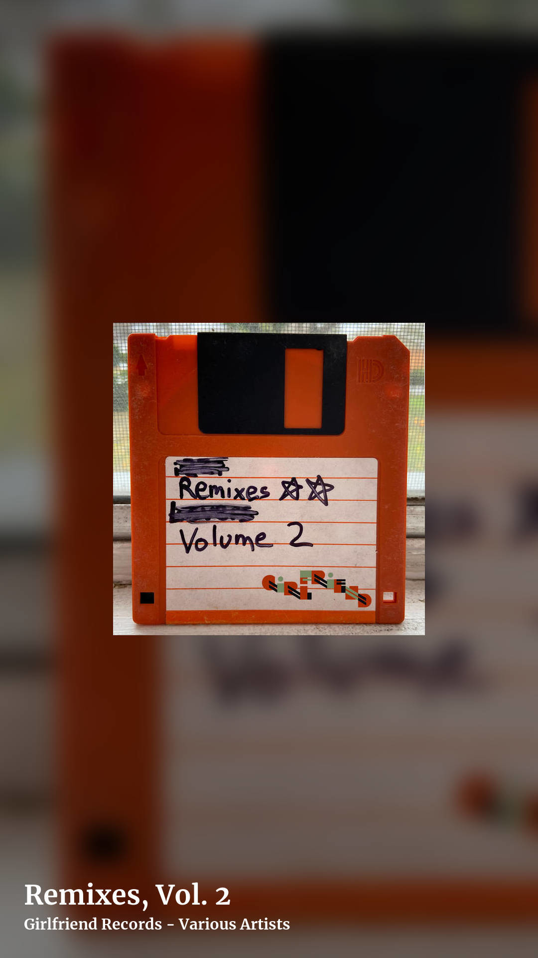 Remixes, Vol. 2 by Girlfriend Records - Various Artists, story clean share image
