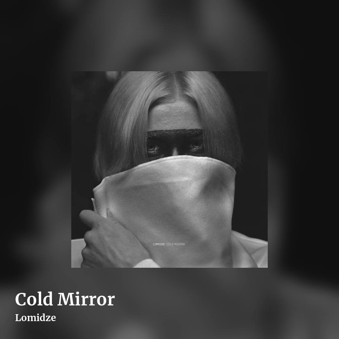 Cold Mirror by Lomidze, square clean share image