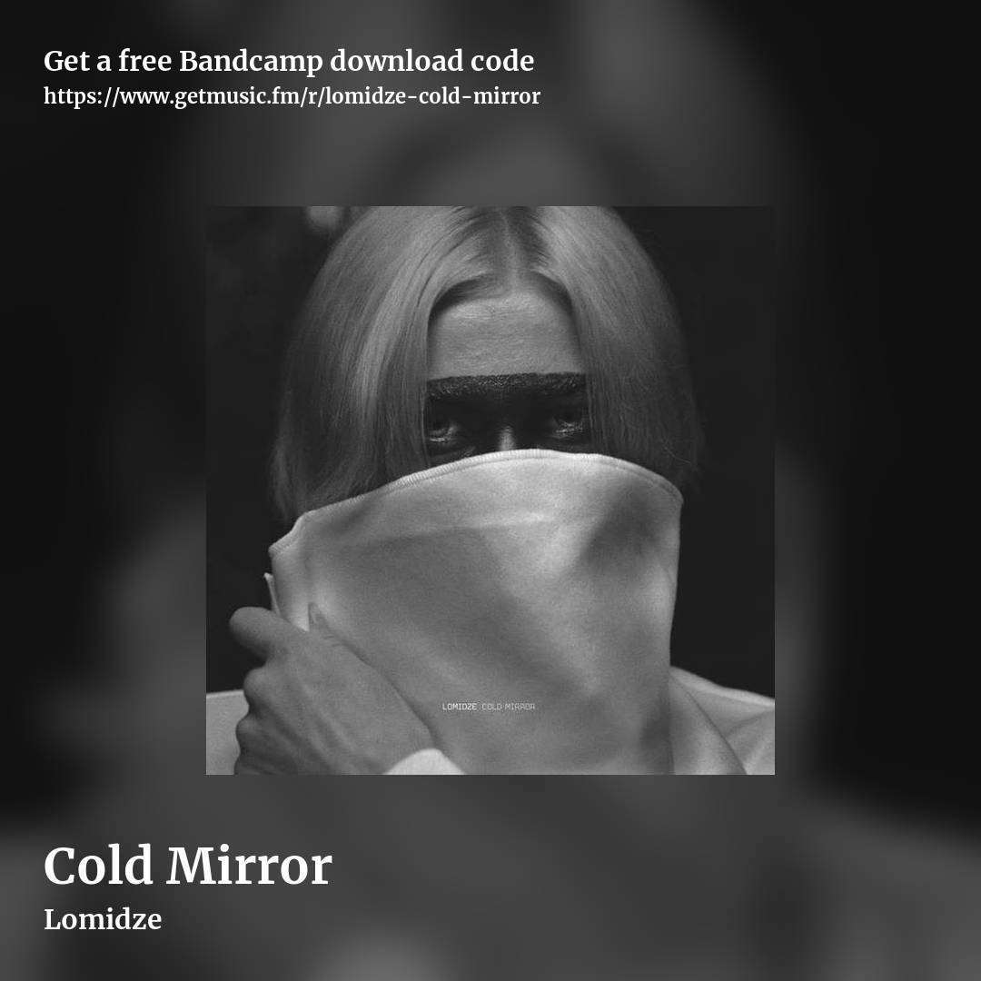 Cold Mirror by Lomidze, square promo share image