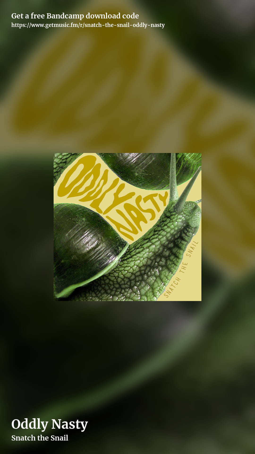 Oddly Nasty by Snatch the Snail, story promo share image